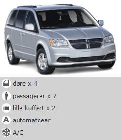 Bilbeskrivelse 10/15 2 x FullSize Minivan, Dodge Grand Caravan 7pax eller lignende Specifik mærke / model og / eller tilgængelighed kan variere fra sted til sted.