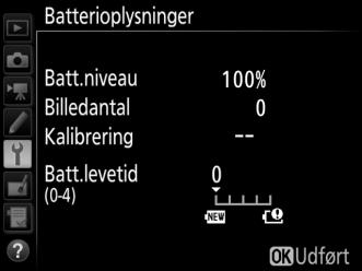 Batterioplysninger Knappen G B opsætningsmenu Få vist information om det batteri, der aktuelt sidder i kameraet. Punkt Batt.niveau Billedantal Kalibrering Batt.