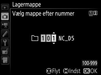 Lagermappe Knappen G C billedoptagemenu Omdøb mapperne, og vælg den mappe, hvor de efterfølgende billeder skal gemmes.