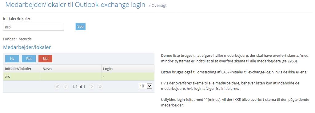 alle medarbejdere. Listen bruges også til omsætning af UDDATA+-initialer til exchange-login, hvis de ikke er ens.