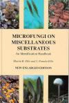 Svensk eller engelsk. Ellis, M. B. Ellis J. P. Pris ekskl. forsendelse : Del 1-4 545 kr Del 5 765 kr Microfungi on Miscellaneus Substrates.