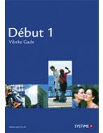 Début 1 - english version 1. udgave, 2009 ISBN 13 9788761621917 Forfatter(e) Make your debut in French a bit more fun! Learn to speak and understand French by using this beginner s course.