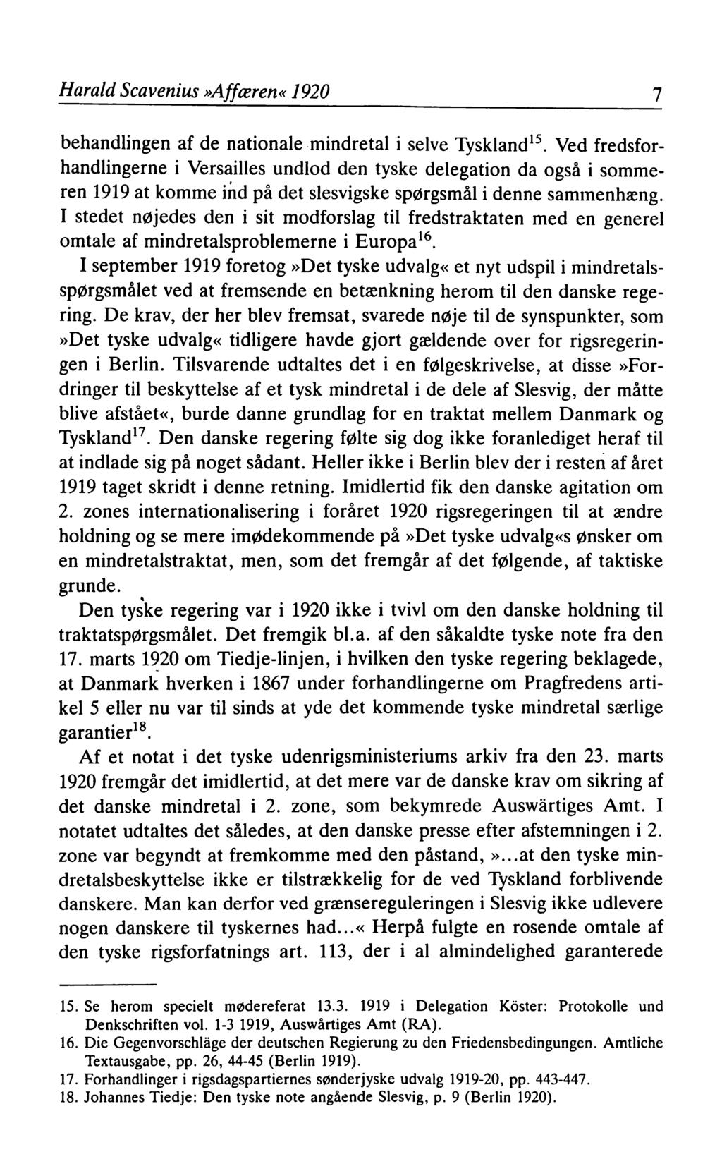 Harald Scavenius»Affæren«1920 7 behandlingen af de nationale mindretal i selve Tyskland15.
