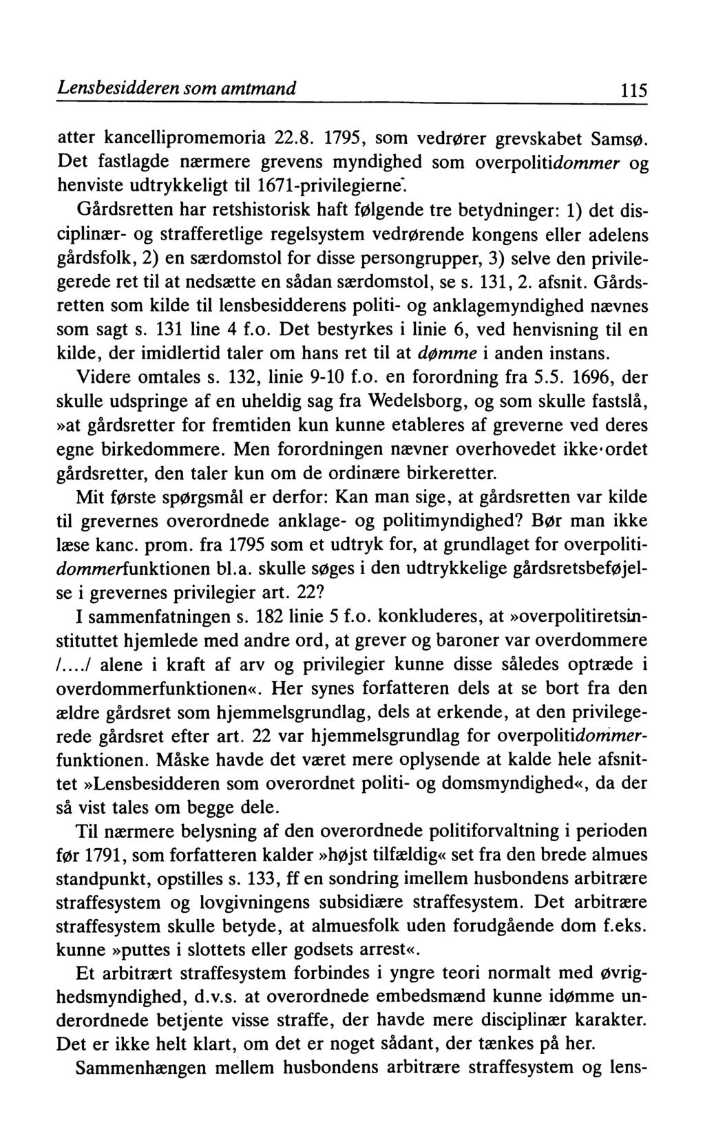 Lensbesidderen som amtmand 115 atter kancellipromemoria 22.8. 1795, som vedrører grevskabet Samsø.