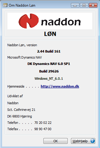 Om Naddon Løn Figur 1.1 (Opsætning - Programopsætning - Naddon Løn - Om Naddon Løn) Dette vindue viser bl.a., hvilken version af Naddon Løn og Microsoft Dytnamics NAV man kører på.