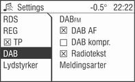 94 Radio Følgende menupunkter er til rådighed i DAB-menuen: DABFM Du kan, hvis det er muligt, indstille at den samme station som på DAB modtages, når du skifter til FM. Vælg menupunkt DAB.