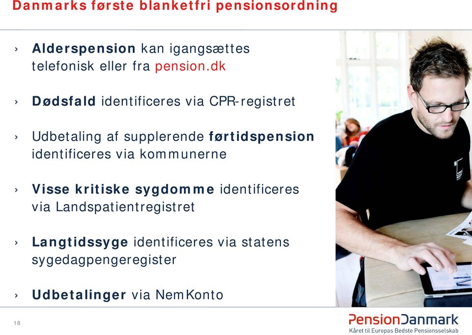 dk Dødsfald identificeres via CPR-registret Udbetaling af supplerende førtidspension