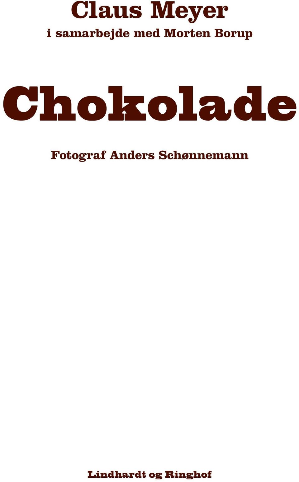 Chokolade Fotograf