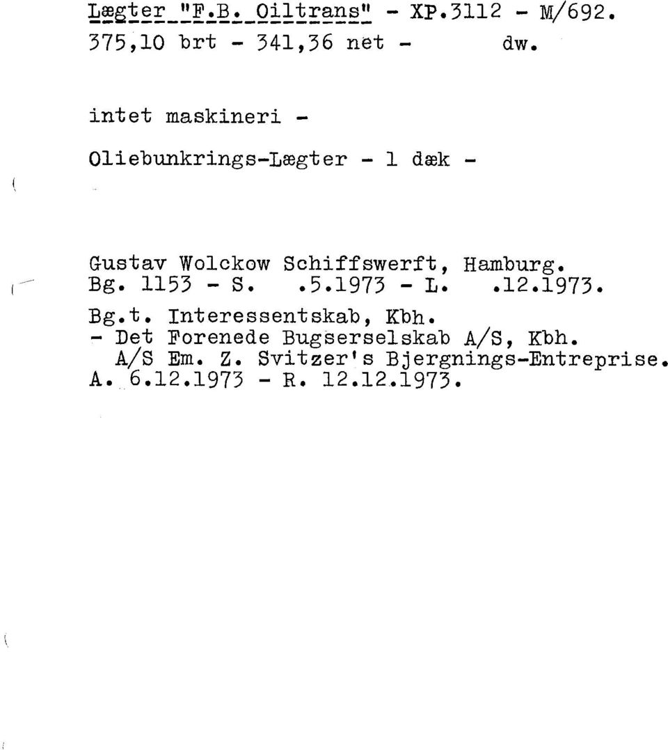 Hamburg. Bg. 1153 - S..5.1973 - L..12.1973. Bg.t. Interessentskab, Kbh.