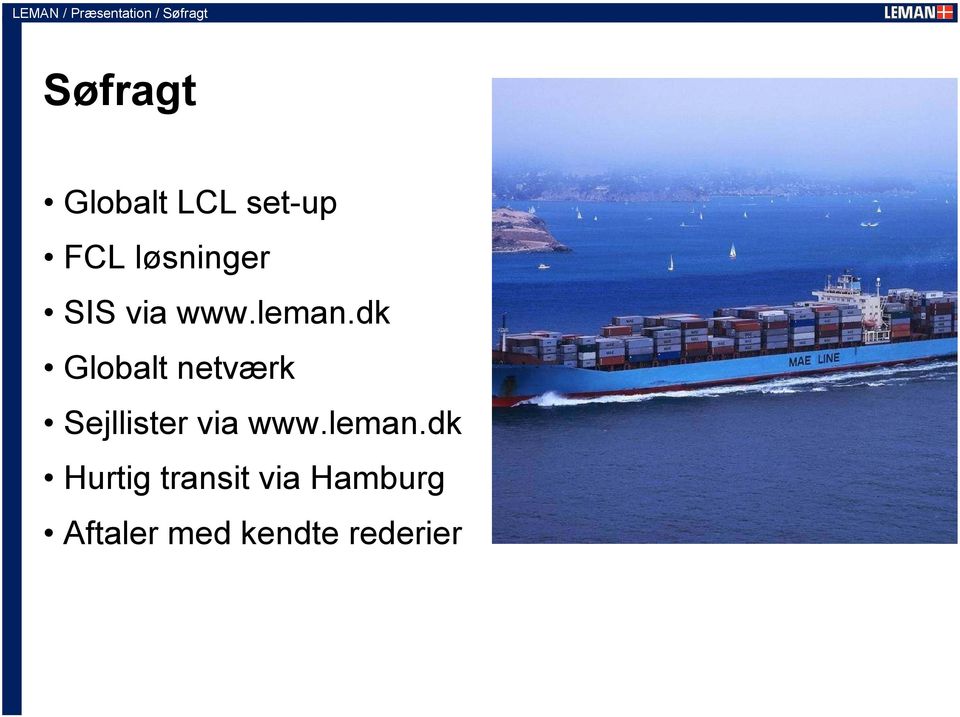 dk Globalt netværk Sejllister via www.leman.