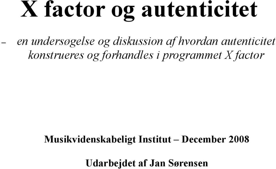 X factor og autenticitet - PDF Free Download