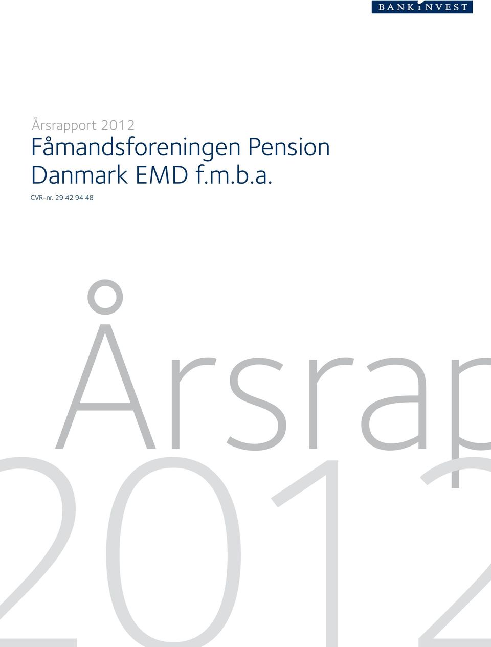 Pension Danmark EMD f.