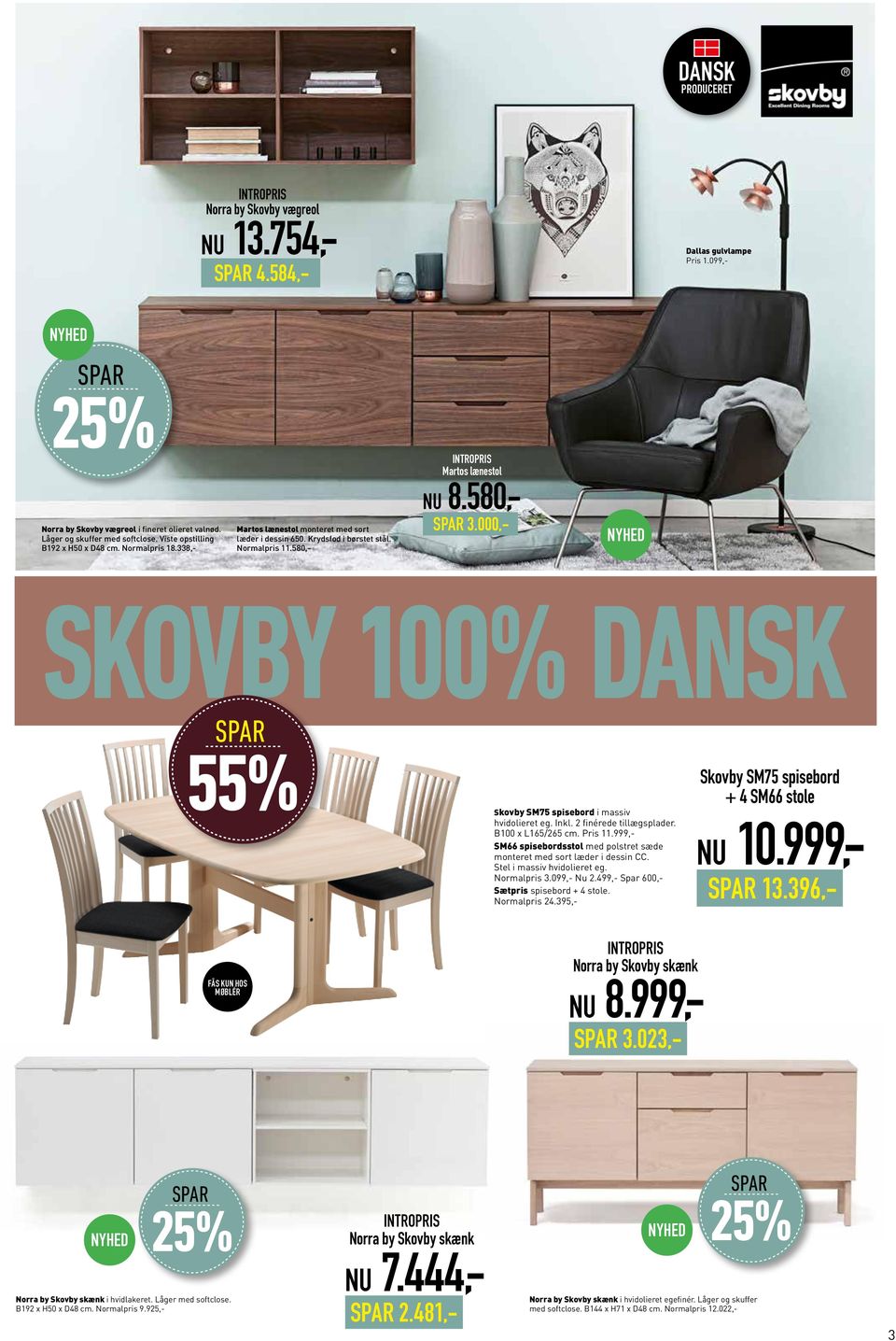 000,- Skovby 100% 55% Skovby SM75 spisebord i massiv hvidolieret eg. Inkl. 2 finérede tillægsplader. B100 x L165/265 cm. Pris 11.
