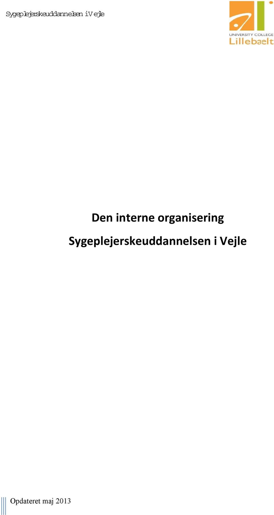 organisering  Vejle