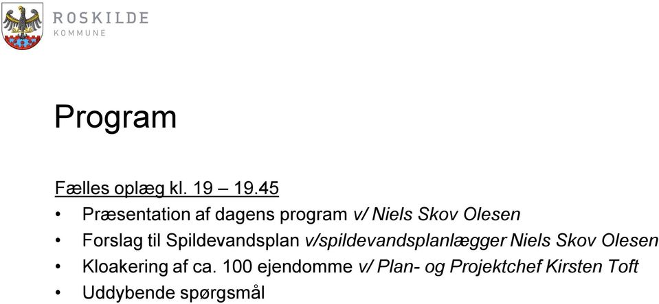 Forslag til Spildevandsplan v/spildevandsplanlægger Niels