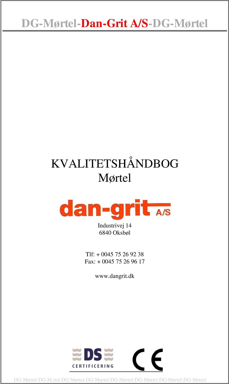96 17 www.dangrit.dk DG-Mørtel-DG-M.
