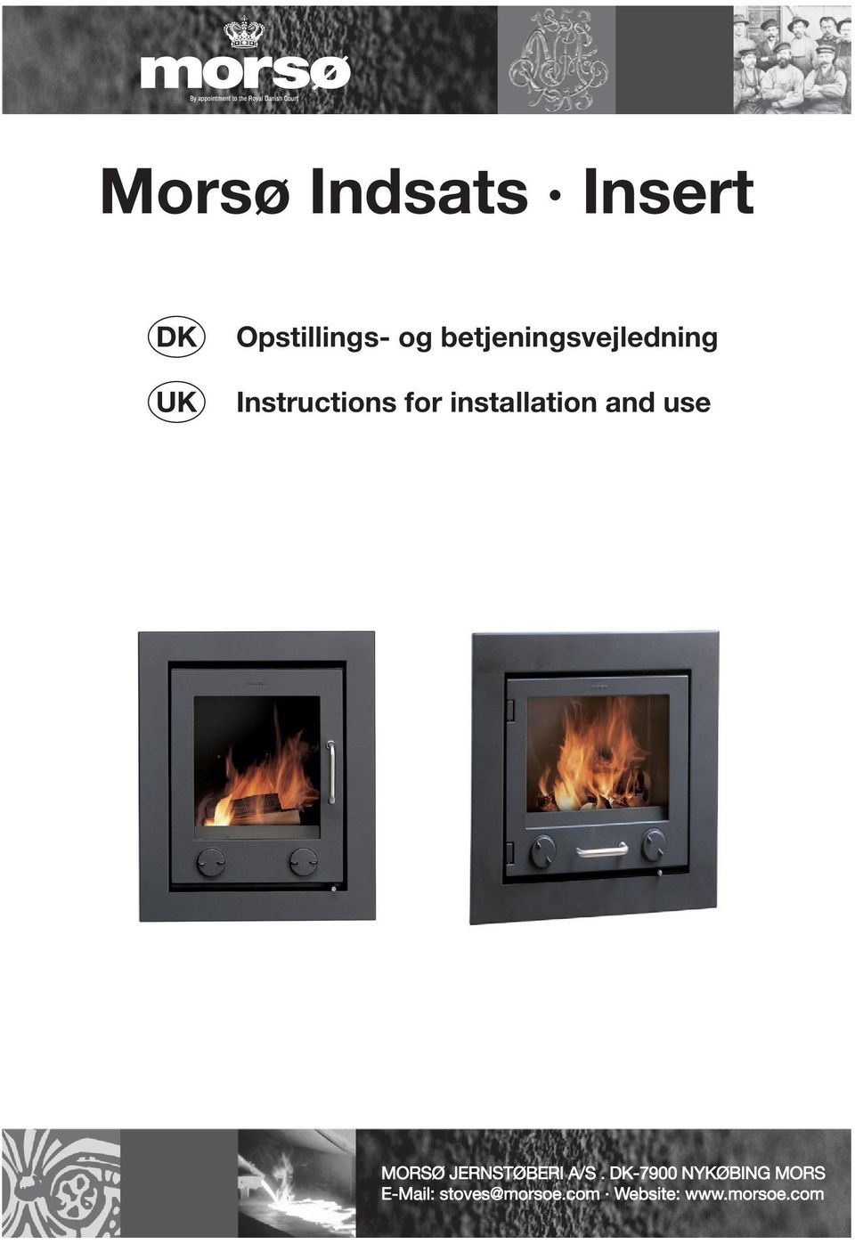 installation and use MORSØ JERNSTØBERI A/S.