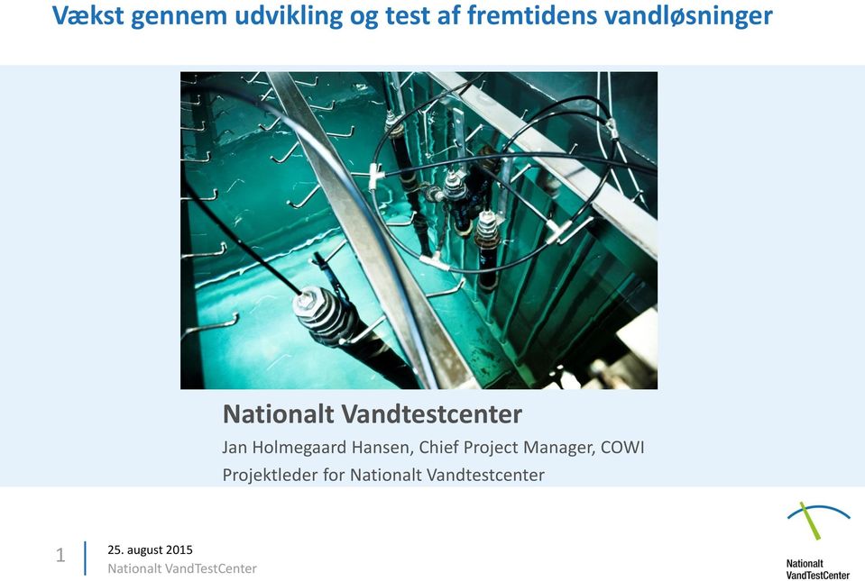 Hansen, Chief Project Manager, COWI Projektleder for