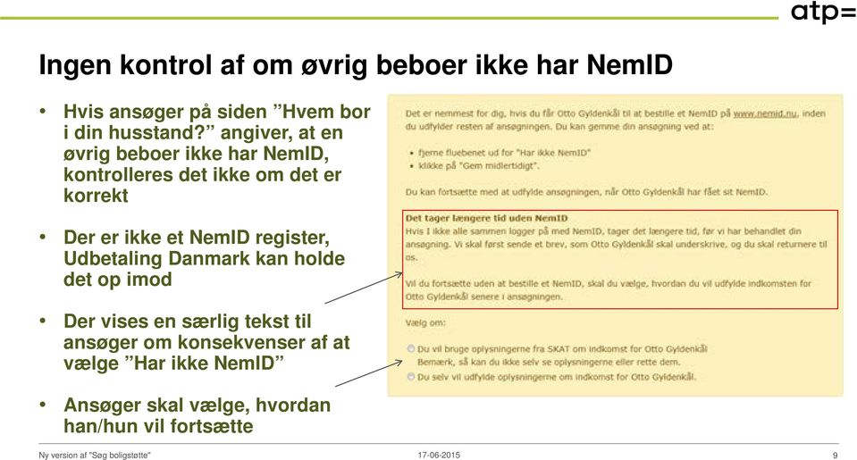 et NemID register, Udbetaling Danmark kan holde det op imod Der vises en særlig tekst til
