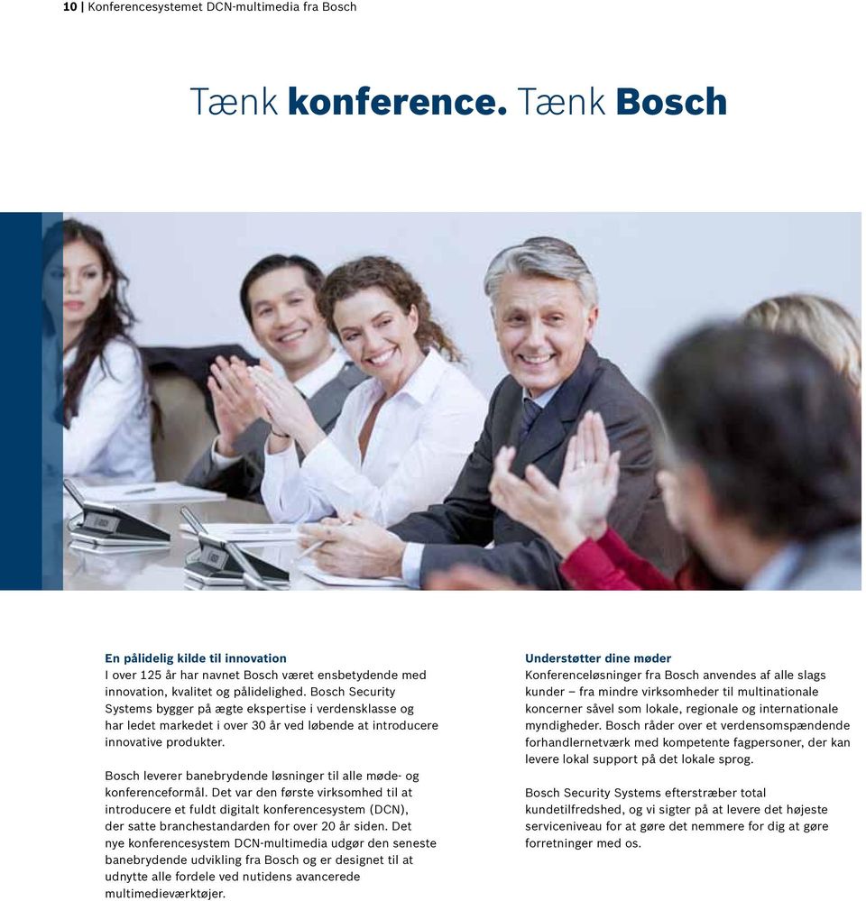 Bosch leverer banebrydende løsninger til alle møde- og konferenceformål.