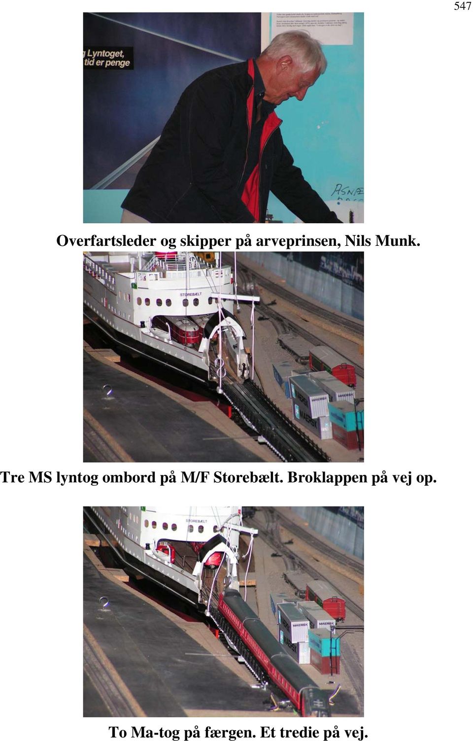 Tre MS lyntog ombord på M/F Storebælt.