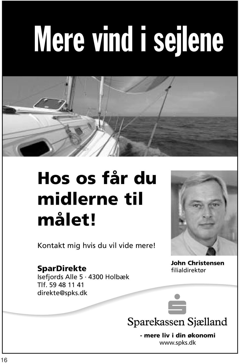 SparDirekte Isefjords Alle 5 4300 Holbæk Tlf.