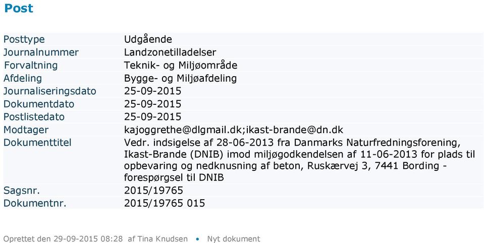 indsigelse af 28-06-2013 fra Danmarks Naturfredningsforening, Ikast-Brande (DNIB) imod