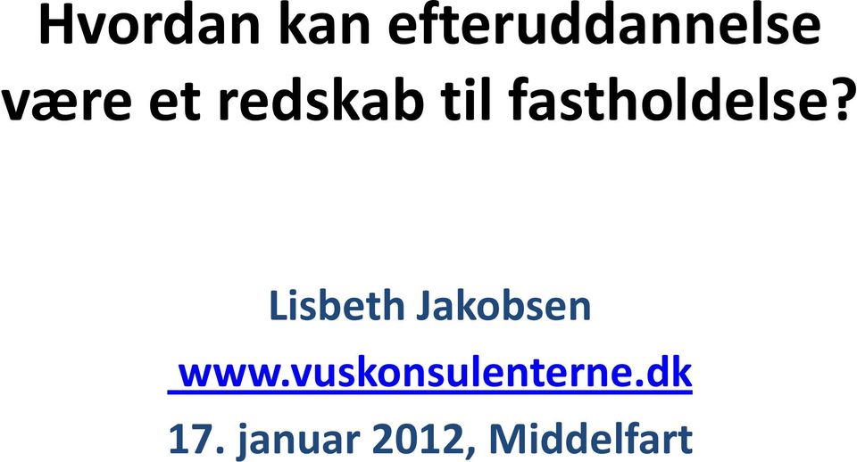 Lisbeth Jakobsen www.