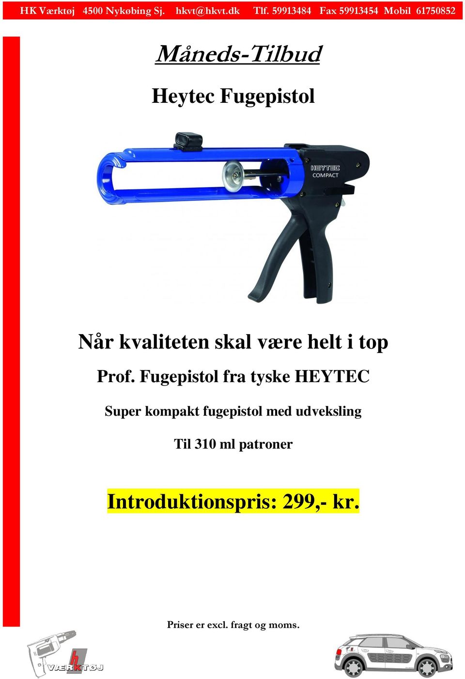 Fugepistol fra tyske HEYTEC Super kompakt