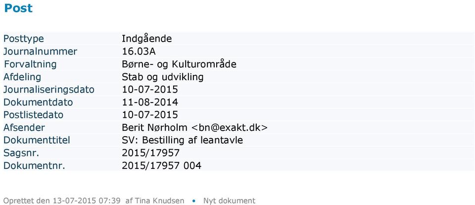 udvikling Dokumentdato 11-08-2014 Berit Nørholm