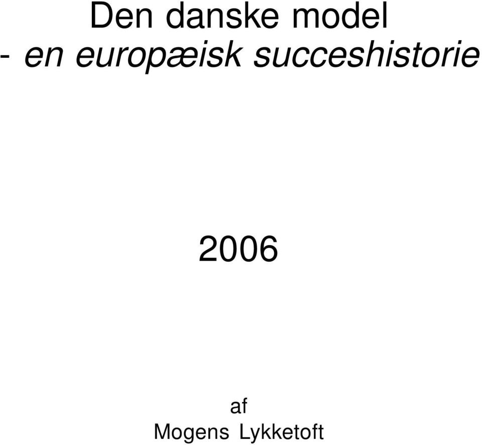 2006 af Mogens Lykketoft
