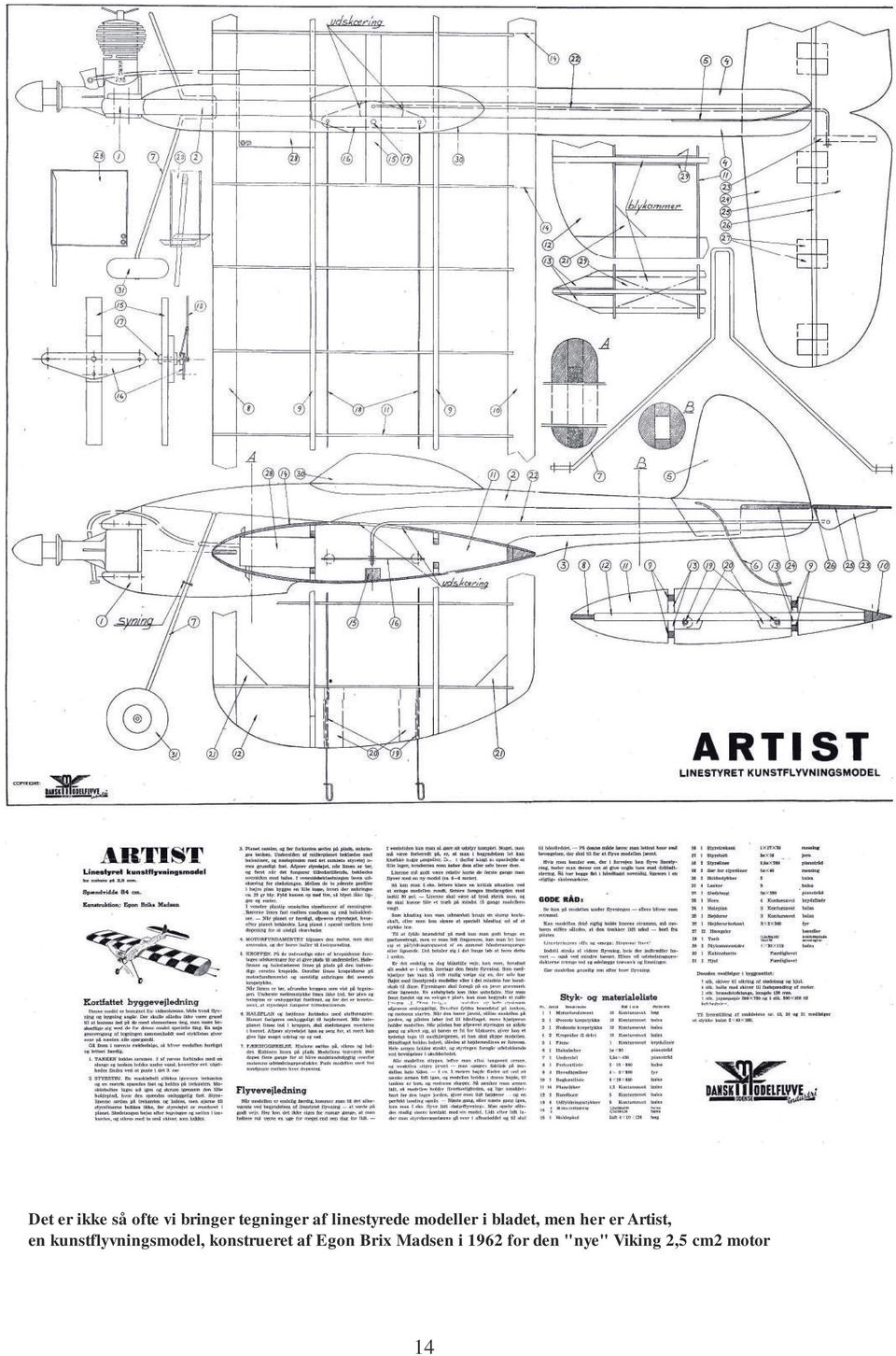 Artist, en kunstflyvningsmodel, konstrueret af
