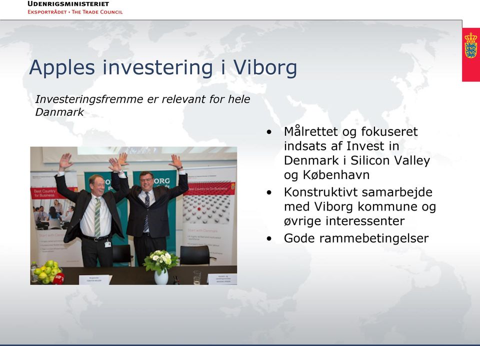 Denmark i Silicon Valley og København Konstruktivt samarbejde