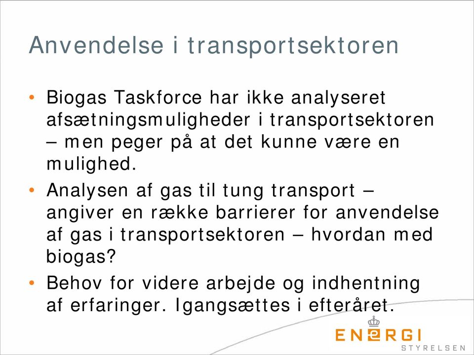 Analysen af gas til tung transport angiver en række barrierer for anvendelse af gas i