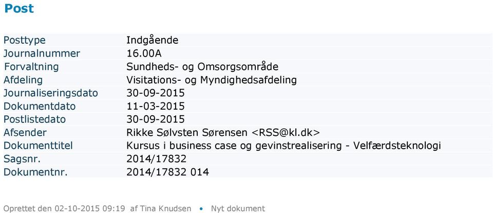 Myndighedsafdeling Dokumentdato 11-03-2015 Rikke Sølvsten Sørensen