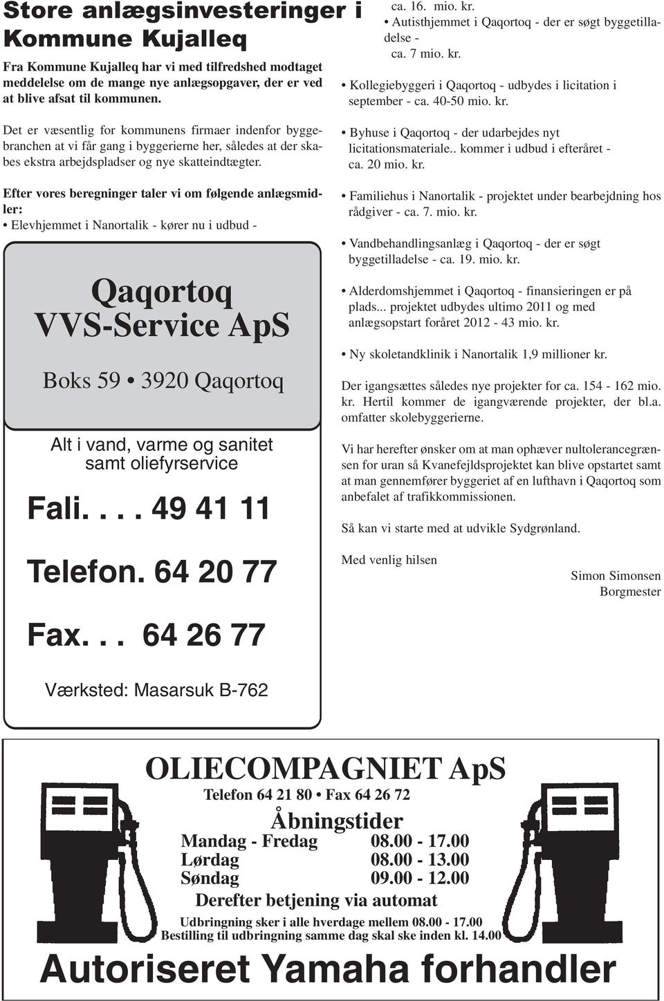 Kollegiebyggeri i Qaqortoq - udbydes i licitation i september - ca. 40-50 mio. kr.