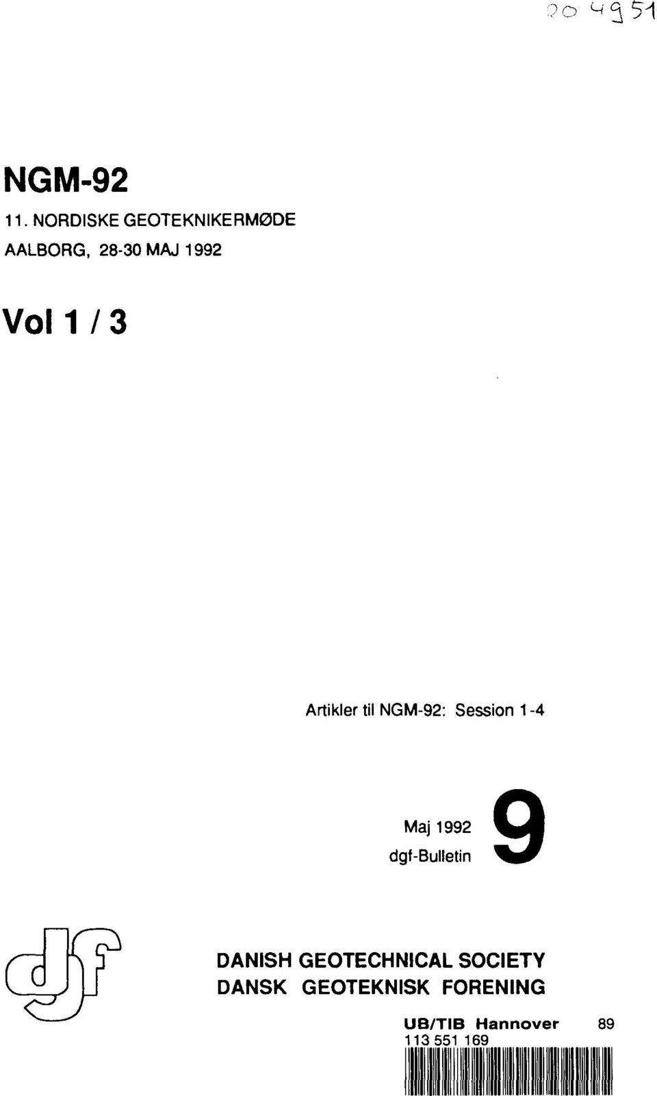 / 3 Artikler til NGM-92: Session 1-4 9 Maj 1992