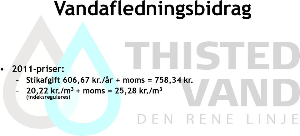 /år + moms = 758,34 kr. 20,22 kr.