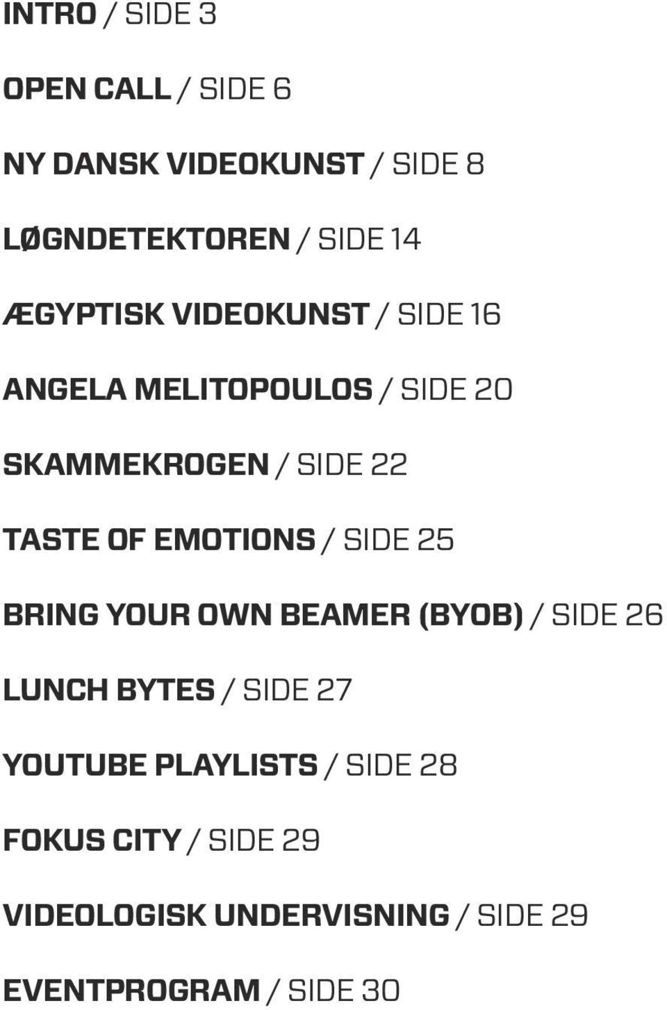 Emotions / side 25 Bring your own beamer (BYOB) / side 26 Lunch Bytes / side 27 youtube