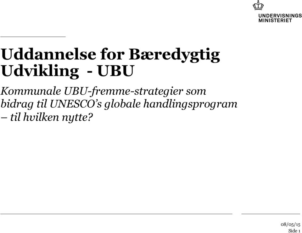 UBU-fremme-strategier som bidrag til