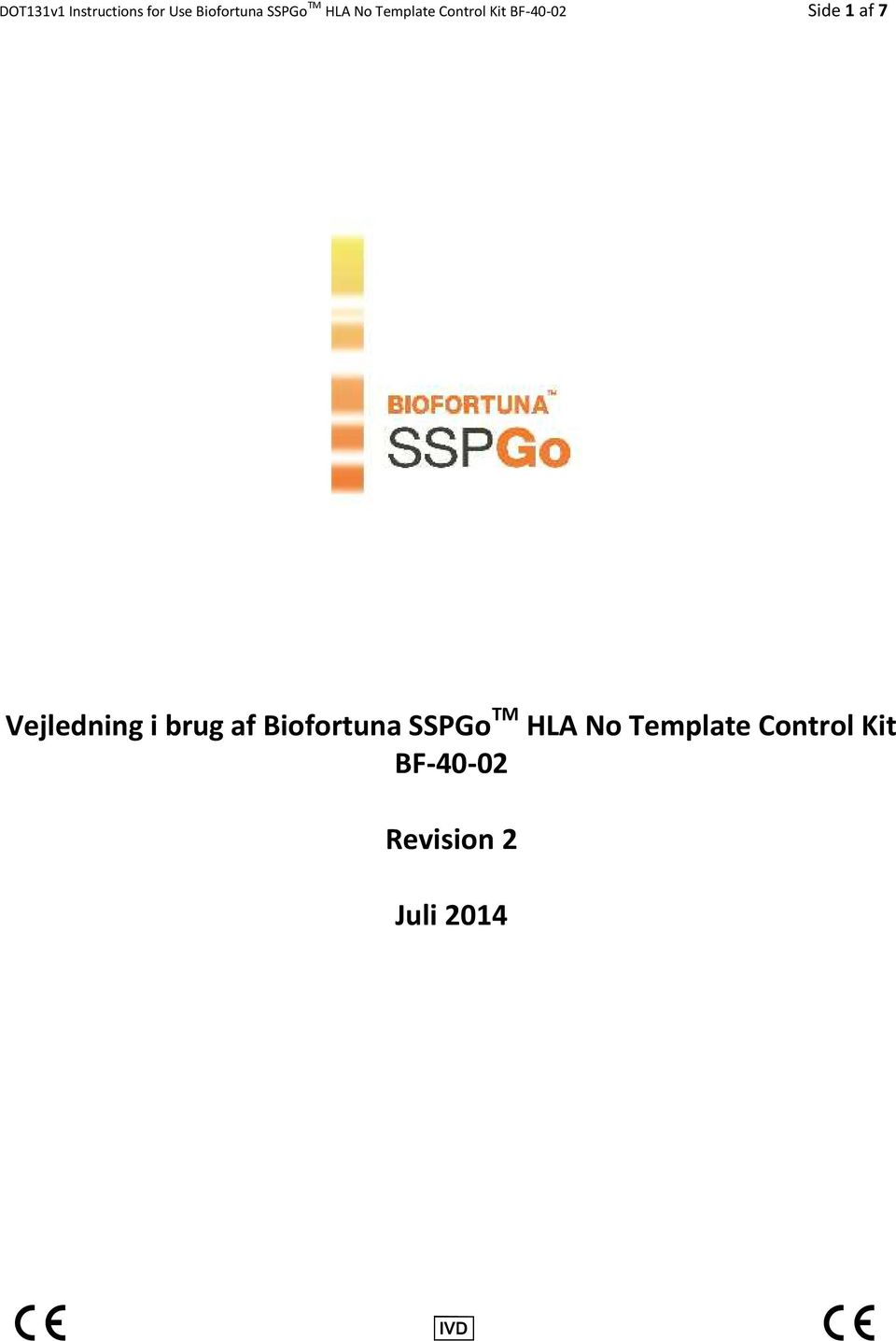 Vejledning i brug af Biofortuna SSPGo TM HLA No