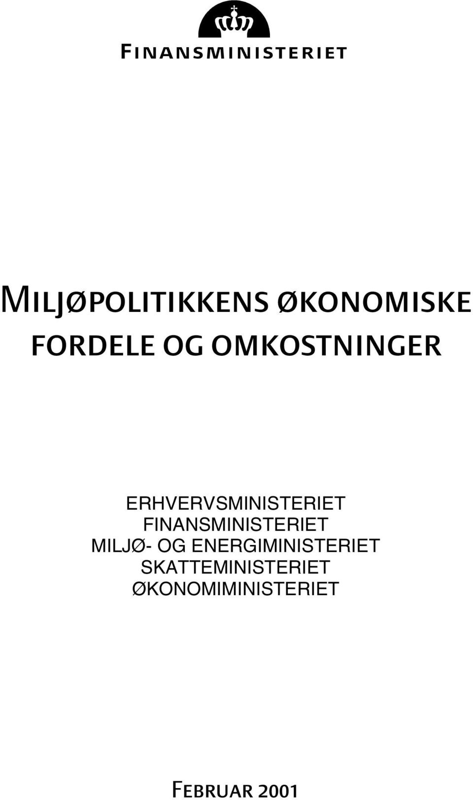 FINANSMINISTERIET MILJØ- OG