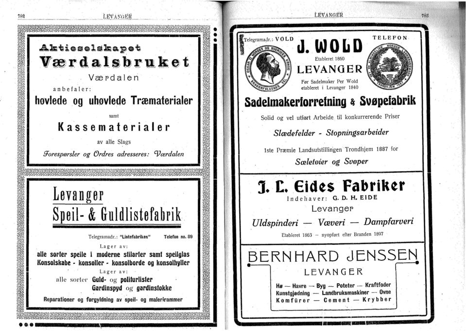 Landsutstllngen' Trondhjem 1887 for Sæletøer og Svøper tm ^' %å m Levanger Spel- & frnldlstefahrk- Telegramadr.: "Lstefabrken" Telefon no.