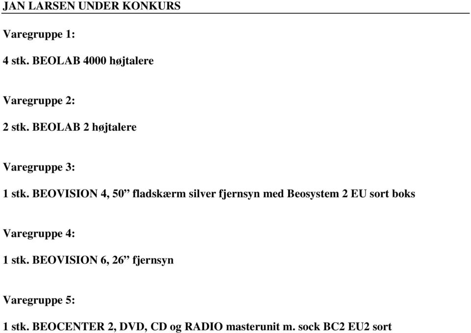 BEOVISION 4, 50 fladskærm silver fjernsyn med Beosystem 2 EU sort boks Varegruppe
