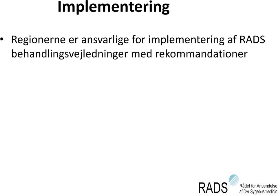 implementering af RADS