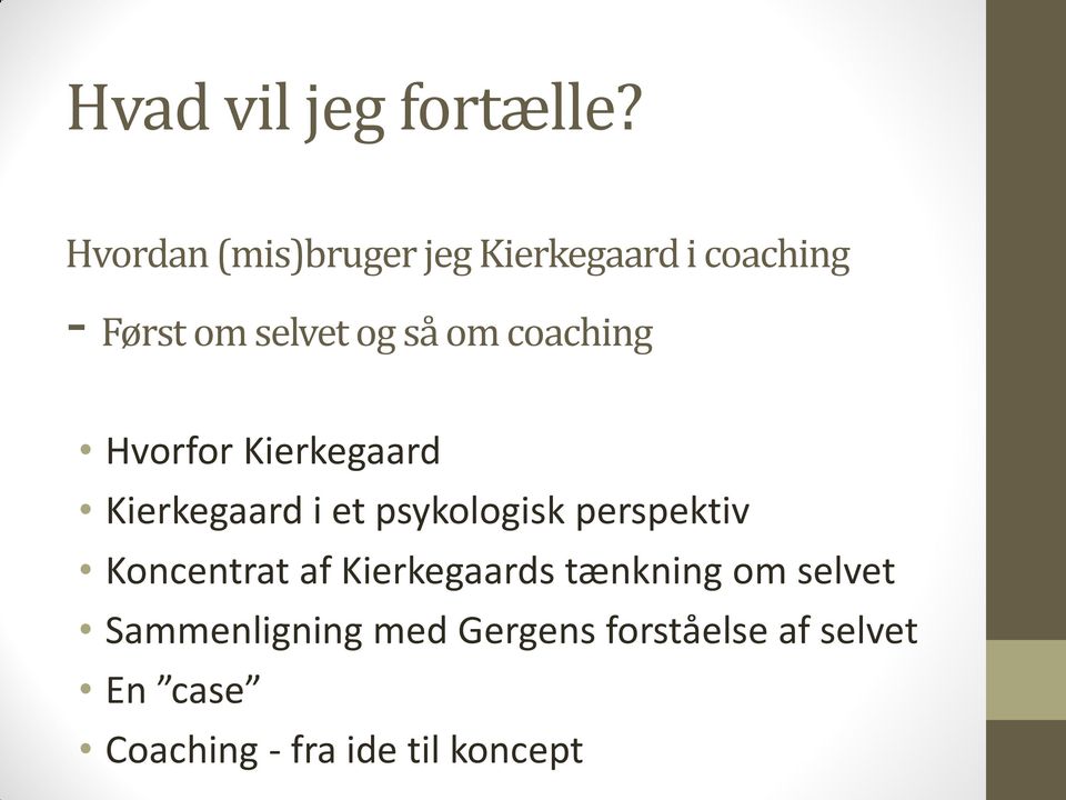 Selvet som fokus i coaching set ud fra Søren Kierkegaard - PDF Free Download
