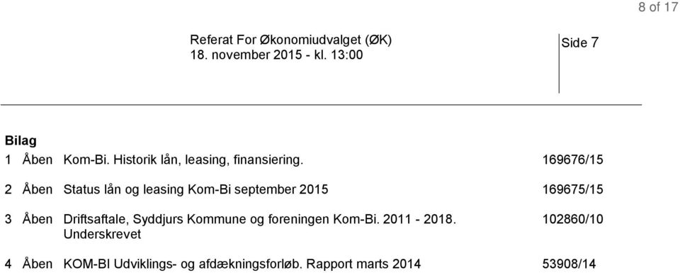 Driftsaftale, Syddjurs Kommune og foreningen Kom-Bi. 2011-2018.