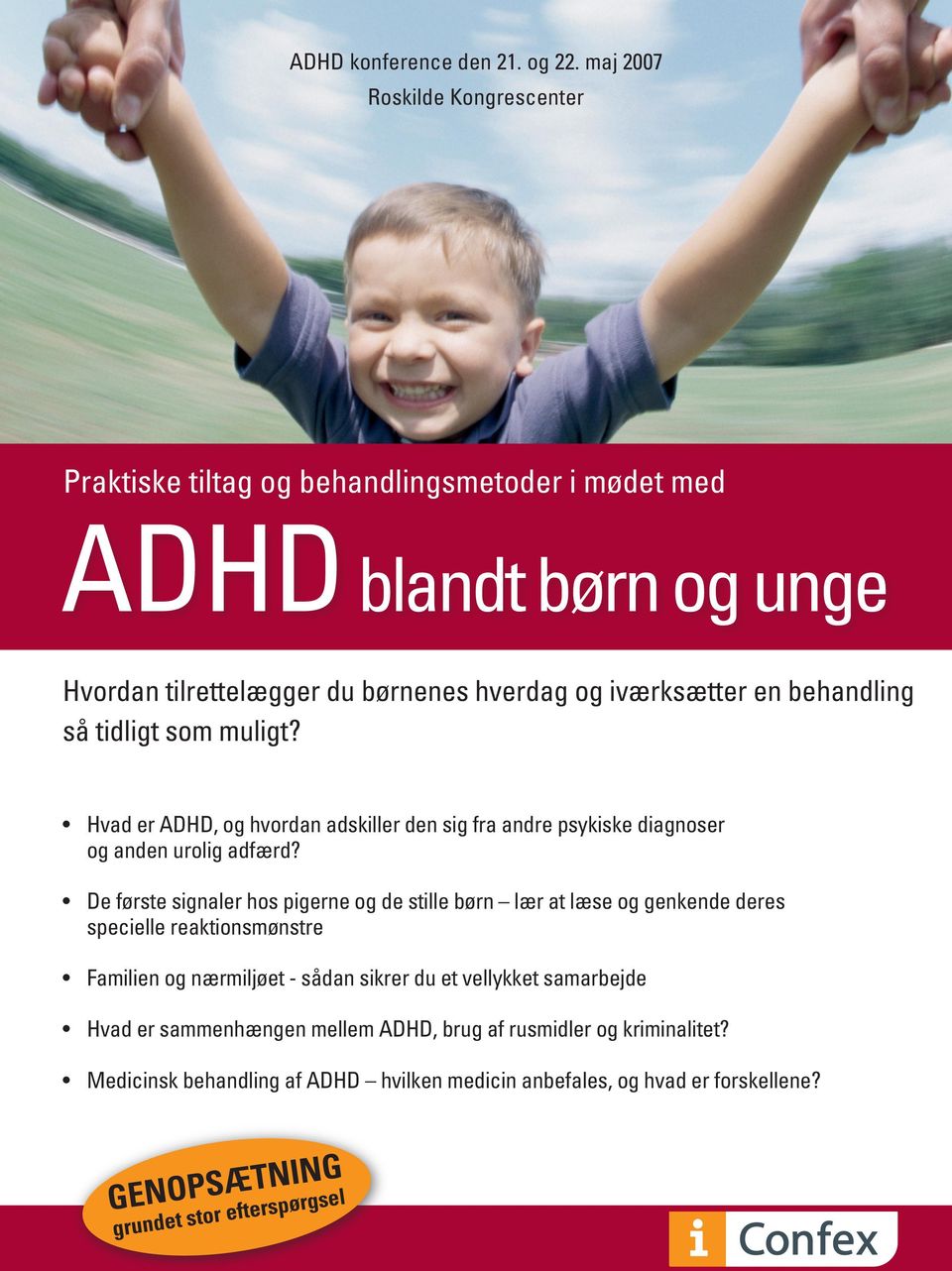 tidligt som muligt? Hvad er ADHD, og hvordan adskiller den sig fra andre psykiske diagnoser og anden urolig adfærd?