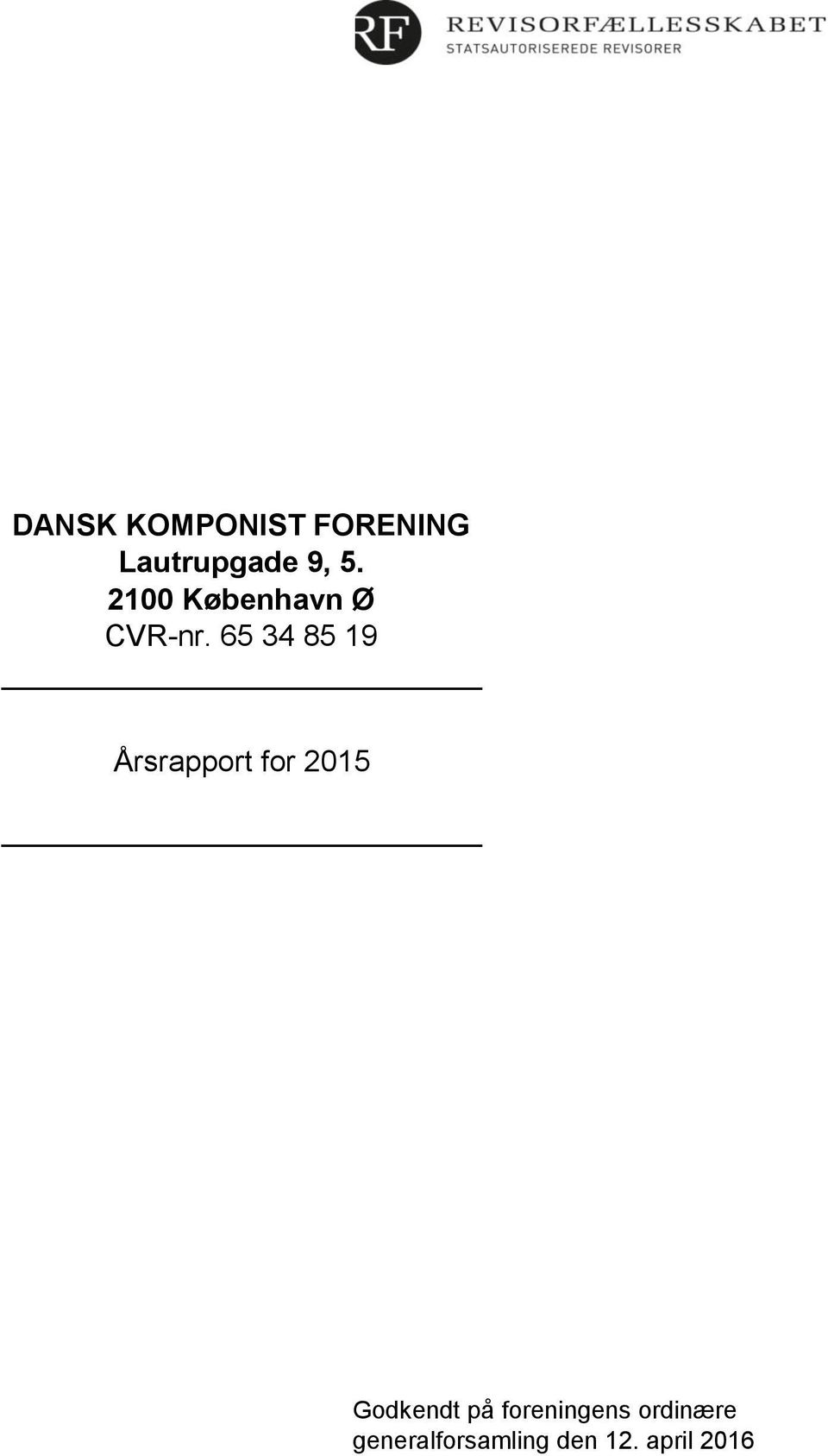 65 34 85 19 Årsrapport for 2015 Godkendt