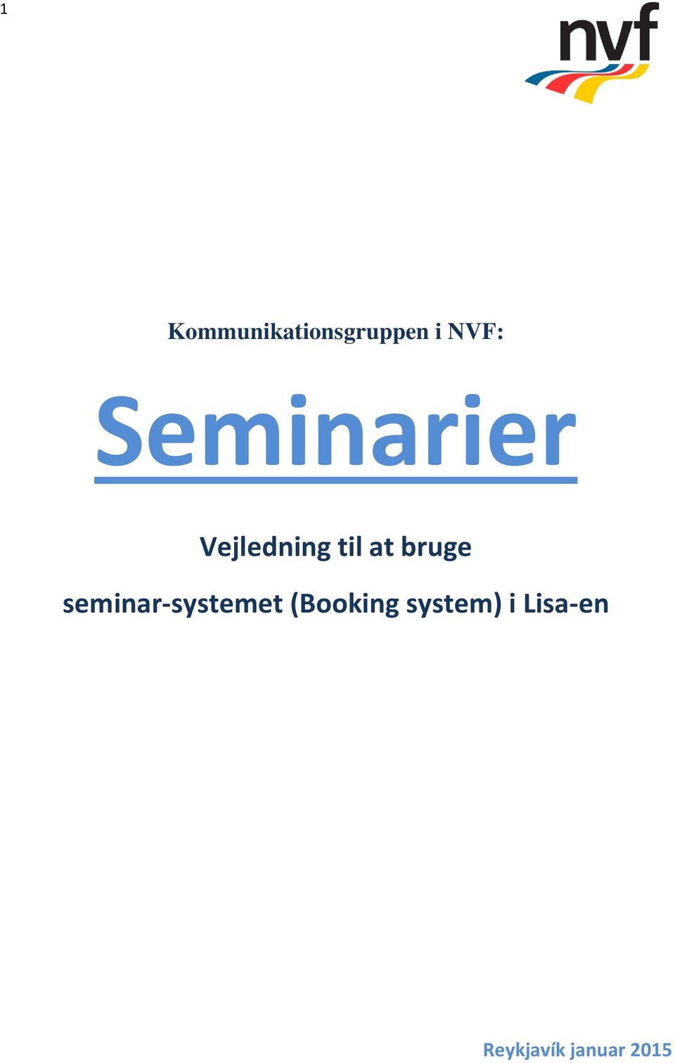 bruge seminar-systemet (Booking